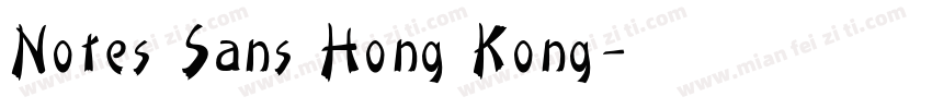 Notes Sans Hong Kong字体转换